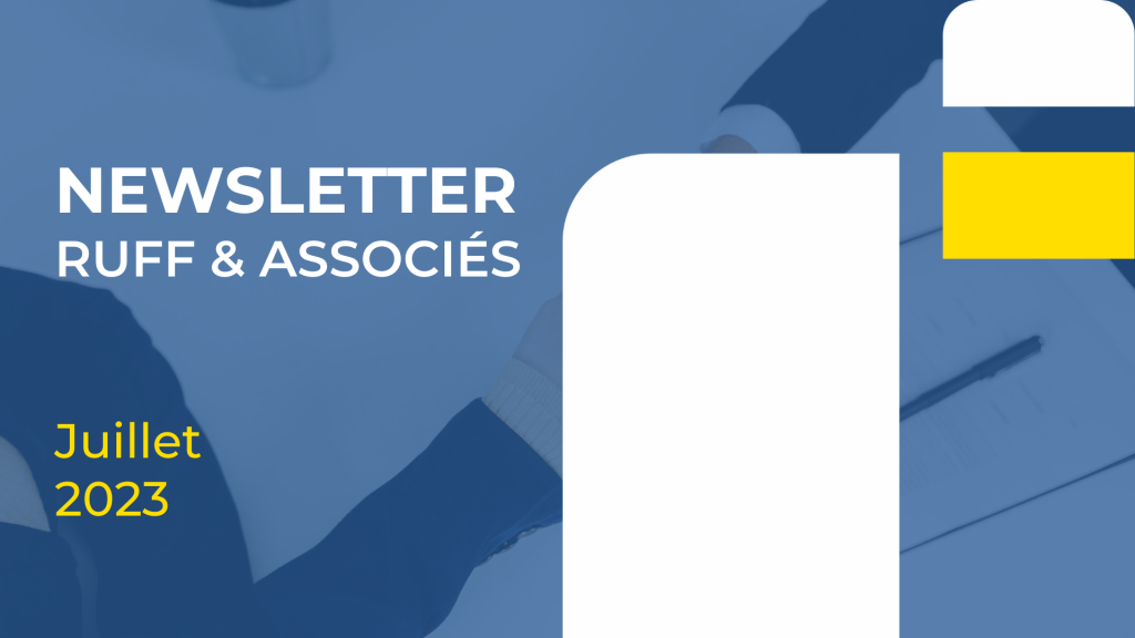 Newsletter Ruff & Associés juillet 2023